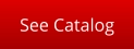 See Catalog