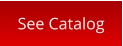 See Catalog